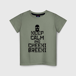 Детская футболка Keep Calm & Cheeki Breeki