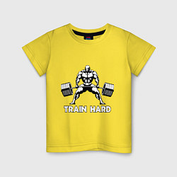 Футболка хлопковая детская Train hard тренируйся усердно, цвет: желтый