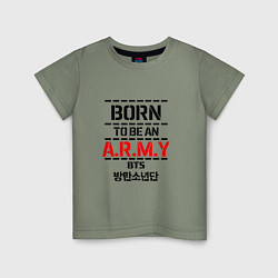 Детская футболка Born to be an ARMY BTS