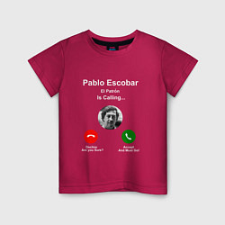 Детская футболка Escobar is calling