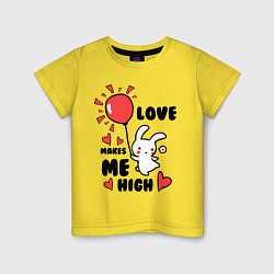 Детская футболка Love makes me high