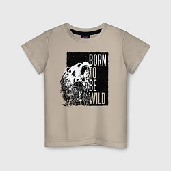 Детская футболка Born to be Wild