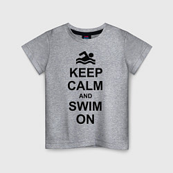 Футболка хлопковая детская Keep Calm & Swim On, цвет: меланж