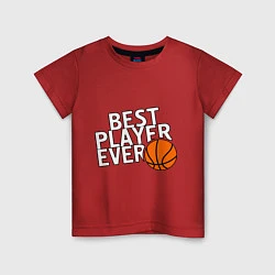 Детская футболка Best player ever.(Лучший игрок всех времен)