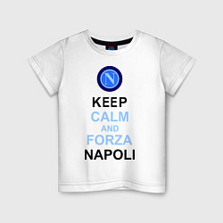 Футболка хлопковая детская Keep Calm & Forza Napoli, цвет: белый