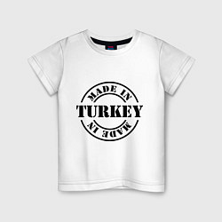 Детская футболка Made in Turkey (сделано в Турции)