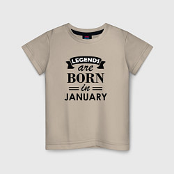 Детская футболка Legends are born in january