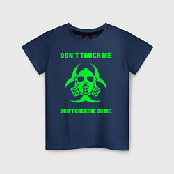 Детская футболка Не трогай меня, не дыши на меня