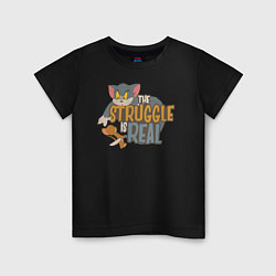 Детская футболка The Struggle is Real
