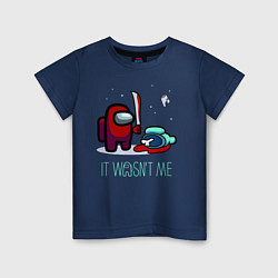Детская футболка Among Us, It wasnt me