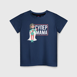 Детская футболка Супер Мама
