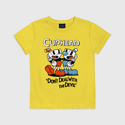 Футболка хлопковая детская Cuphead, Dont deal with devil, цвет: желтый