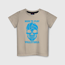Детская футболка Рождён для волейбола