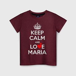 Детская футболка Будь спок и люби Марию
