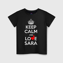 Детская футболка Будь спок и люби Сару