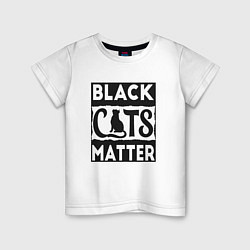 Футболка хлопковая детская Black Cats Matter, цвет: белый