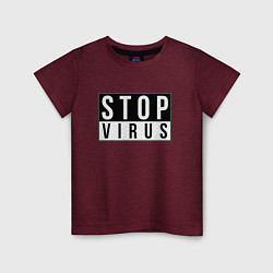 Детская футболка Stop Virus