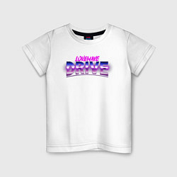 Детская футболка Lovewave Drive