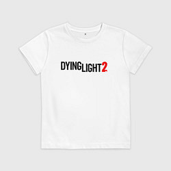 Детская футболка DYING LIGHT 2 LOGO GAME