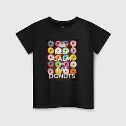 Детская футболка Keep Calm And Eat Donuts