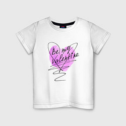 Детская футболка Be my Valentine розовое сердце