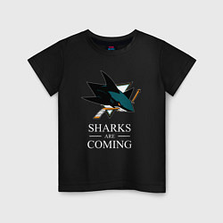 Футболка хлопковая детская Sharks are coming, Сан-Хосе Шаркс San Jose Sharks, цвет: черный