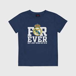 Футболка хлопковая детская Real Madrid, Реал Мадрид FOREVER NOT JUST WHEN WE, цвет: тёмно-синий
