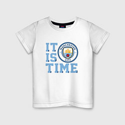 Детская футболка It is Manchester City Time