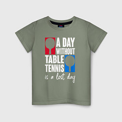 Детская футболка День без настольного тенниса - потерянный день