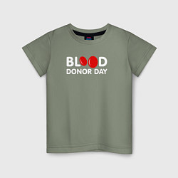 Футболка хлопковая детская Blood Donor Day, цвет: авокадо