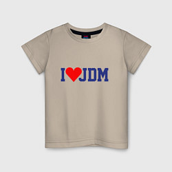 Детская футболка I love JDM!