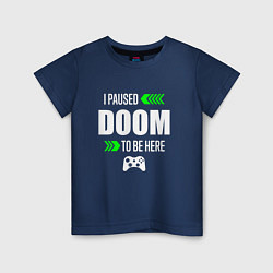 Детская футболка Doom I Paused