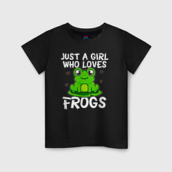Детская футболка Просто девушка, которая любит лягушек