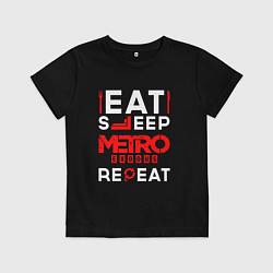 Детская футболка Надпись Eat Sleep Metro Exodus Repeat