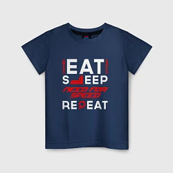 Детская футболка Надпись Eat Sleep Need for Speed Repeat