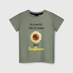 Детская футболка Be a Sunflower