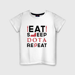 Детская футболка Надпись: Eat Sleep Dota Repeat