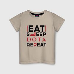 Футболка хлопковая детская Надпись: Eat Sleep Dota Repeat, цвет: миндальный