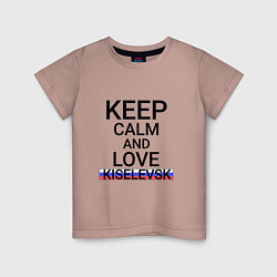 Детская футболка Keep calm Kiselevsk Киселевск