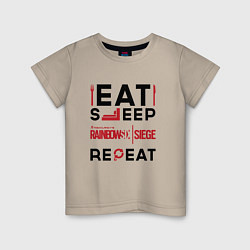 Детская футболка Надпись: Eat Sleep Rainbow Six Repeat