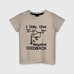 Детская футболка Инженер - I only give negative feedback