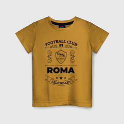 Детская футболка Roma: Football Club Number 1 Legendary