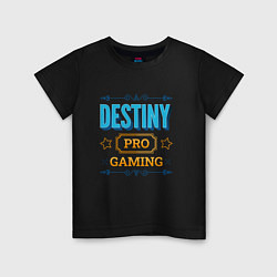 Детская футболка Игра Destiny PRO Gaming