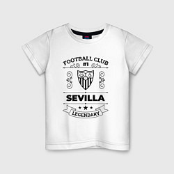 Детская футболка Sevilla: Football Club Number 1 Legendary