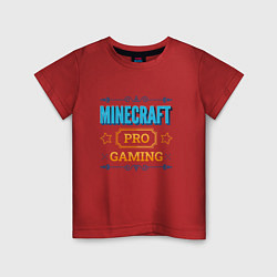 Футболка хлопковая детская Игра Minecraft pro gaming, цвет: красный