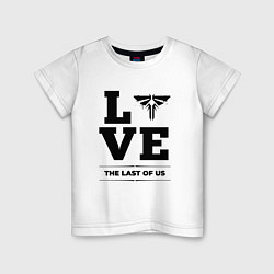 Детская футболка The Last Of Us love classic