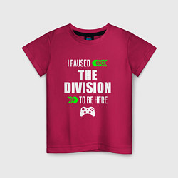 Детская футболка I paused The Division to be here с зелеными стрелк