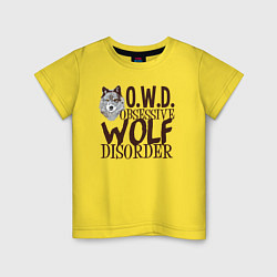 Детская футболка Обсессивно волчье расстройство