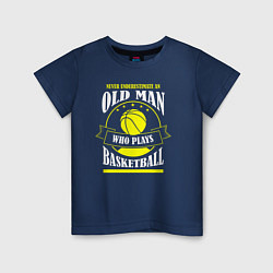 Детская футболка Никогда не недооценивай старичка в баскетболе