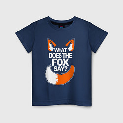 Детская футболка Что делает лиса сказать?